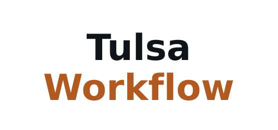 Tulsa Workflow